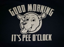 Gildan &quot;Good Morning It&#39;s Pee O&#39;Clock&quot; T-Shirt - New - £8.34 GBP