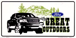 Ford The Great Outdoors 12" x 6" Embossed Metal License Plate Tag - $6.95