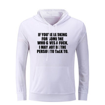 Not The Person To Talk To Funny Hoodies Unisex Sweatshirt Sarcasm Slogan Hoody - £20.44 GBP