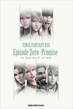 Final Fantasy XIII novel Episode Zero Promise Book Japan Game Japanese - £19.61 GBP