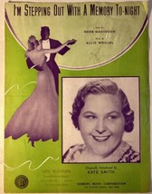 I&#39;m Stepping out With A Memory To-night  featuring Kate Smith - 1940 Sheet Music - £11.06 GBP