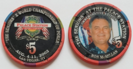 The Seniors Ron McMillan @ Palace Station Las Vegas $5 Commemorative Chip - £7.74 GBP