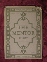 Rare The Mentor October 15 1917 J EAN Baptiste Camille Corot Elliot Daingerfield - £10.00 GBP