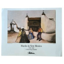 Las Trampas by Coreatta Minter Hancock Post for Blacks in New Mexico Exh... - £38.21 GBP