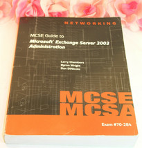 MCSE Guide to Microsoft Exchange Server 2003 MCSA Networking Exam#70-284 - £27.57 GBP