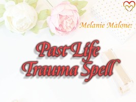 Remove Past Life Trauma Spell + 1 Booster ~ Release Imprints Of Past Life Trauma - £67.27 GBP