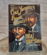 Great Cole Younger and Frank James Historical Wild West Show by John J.... - £26.72 GBP