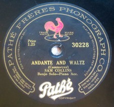 Sam Collins - Andante And Waltz / The Darky&#39;s Awakening - Pathe 30228 - £26.85 GBP
