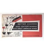 Better Cooking and Entertaining With American Wines Booklet Fromm and Si... - $15.00