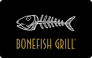Bonefish Grill - $5.00+
