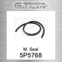 5P-5768 M. SEAL fits CATERPILLAR (NEW AFTERMARKET) - $64.21
