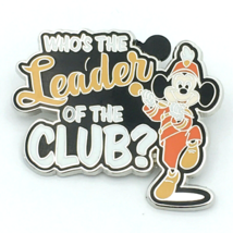 DISNEY Mickey Mouse bandleader pin #132747 - Who's the Leader of the Club - $8.00