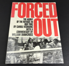 Forced Out The Agony of the Refugee in Our Time by Carole Kismaric NEW &amp; SEALED - £7.74 GBP