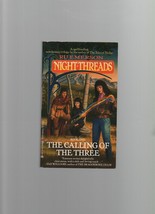 Night-Threads - The Calling of the Three - Ru Emerson - PB - 1990 - 0441580858. - £2.35 GBP
