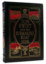 Victor Appleton Tom Swift And His Submarine Boat Easton Press 1st Edition 1st Pr - £252.37 GBP