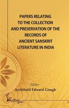Papers Relating to the Collection and Preservation of the Records of Ancient San - £19.64 GBP