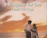 A Bungalow for Two (The Minister&#39;s Daughters Trilogy #3) (Love Inspired ... - $4.74