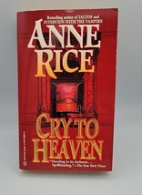 Cry to Heaven by Anne Rice (Paperback 1995 ) Vintage Horror - £3.93 GBP