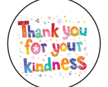 30 THANK YOU FOR YOUR KINDNESS ENVELOPE SEALS STICKERS LABELS TAGS 1.5&quot; ... - £6.27 GBP