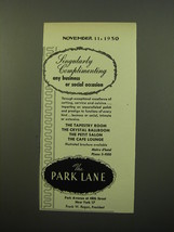1950 The Park Lane hotel Ad - Singularly Complimenting any business - £14.77 GBP