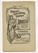 L&#39;Oracolo by Franco Leoni Libretto Chicago Civic Opera Company Fred Rull... - £11.68 GBP