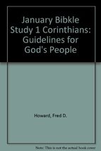January Bible Study 1 Corinthians: Guidelines for God&#39;s People [Paperbac... - $4.70