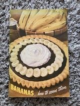Bananas And How To Serve Them Cookbook Recipe Booklet 1940s - £11.68 GBP