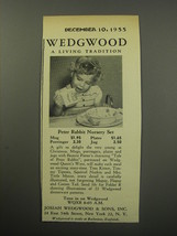 1955 Wedgwood Peter Rabbit Nursery Set Ad - Wedgwood a living tradition - £15.01 GBP