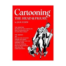 Cartooning the Head and Figure Hamm, Jack (Author) - $18.00