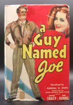 A GUY NAMED JOE First edition 1944 Novel Film Tie-In Spencer Tracy Irene Dunne - £21.57 GBP