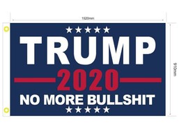 24 pcs Lot Trump No More Bullshit 2020 100% RoughTex ® Flags  3x5 Flag w... - $144.00