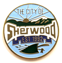 City of Sherwood Oregon Pin Est 1992 Mountain Sunrise Scenic Travel Souv... - $11.99