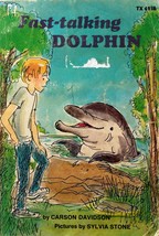 Fast-Talking Dolphin by Carson Davidson / 1978 Scholastic Juvenile TX 4118 - £0.90 GBP