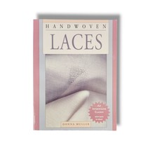 Handwoven Laces Paperback Fiber Art Crafting Book by Donna Muller Vintage 1991 - £118.37 GBP