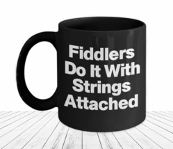 Fiddle Player Mug Fiddler Funny Gift Celtic Musician Blue Grass Strings ... - $22.20+