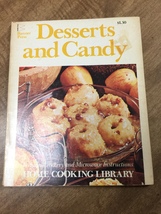 Desserts and Candy Cookbook by Home Cooking Library - $10.00