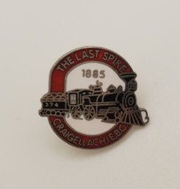 The Last Spike CRAIGELLACHIE BC Canada Train Souvenir Travel Lapel Hat Pin - £15.66 GBP