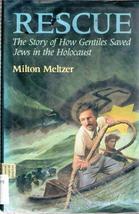 The Rescue by Milton Meltzer - $3.99