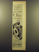1959 Guerlain Ode Cologne Advertisement - Lovely lady! Discover Ode Cologne - £14.62 GBP