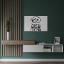 Motivational Hiking Quote Satin Poster | Premium 300gsm Black and White Inspirat - £18.17 GBP+