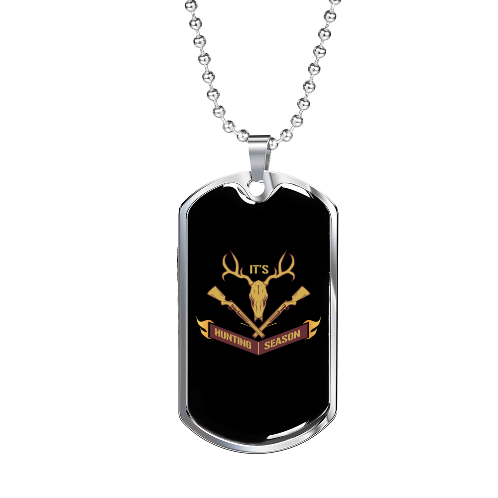 Hunting Season Necklace Stainless Steel or 18k Gold Dog Tag 24