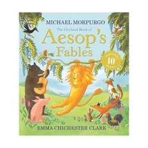 The Orchard Book of Aesop&#39;s Fables (Orchard Book of) Michael Morpurgo Emma* Chic - £15.14 GBP