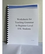 Worksheets for Teaching Grammar to Beginner Level ESL Students - $25.00