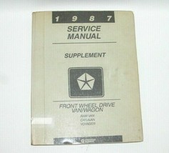 1987 Dodge Ram Van Caravan Voyager FWD Factory Service Manual Supplement #C1 - £6.83 GBP