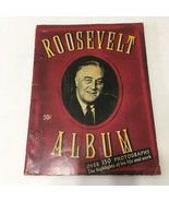 Roosevelt album paperback publication with over 150 photographs - $32.62
