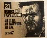 21 Hours Of Eastwood Vintage Tv Guide Print Ad TBS Clint Eastwood TPA24 - £4.63 GBP