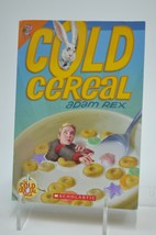 Cold Cereal By Adam Rex a Scholastic Book - $5.99