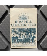 Rose Hill Country Club Plantation Golf Course Scorecard SC Used Vintage ... - $12.32 CAD
