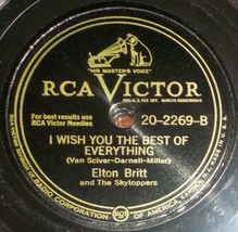 Elton Britt 78 I Wish You The Best Of Everything / Candlelight &amp; Roses E-/V++ Z4 - £5.45 GBP