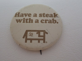 Have a Steak with a Crab Cow SA Pinback Button Vintage Brown White - $11.35